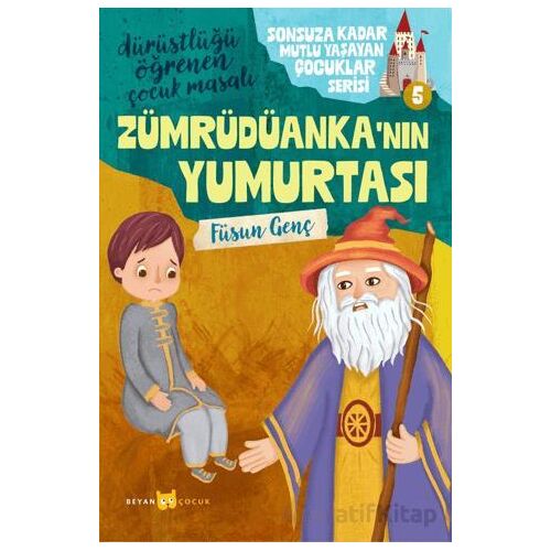 Zümrüdüankanın Yumurtası - Füsun Genç - Beyan Yayınları