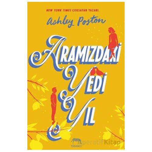 Aramızdaki Yedi Yıl - Ashley Poston - Yabancı Yayınları