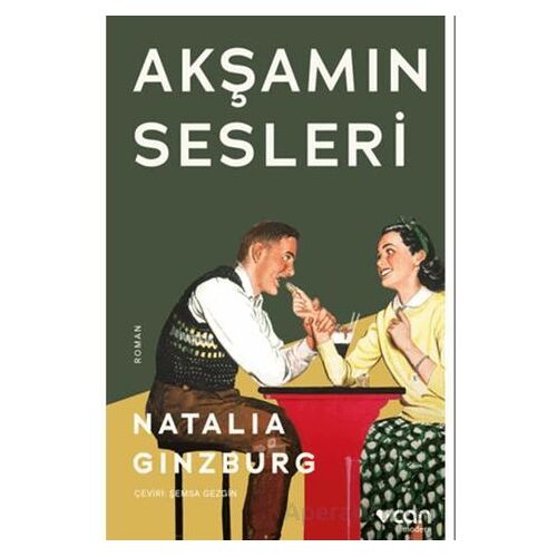 Akşamın Sesleri - Natalia Ginzburg - Can Yayınları