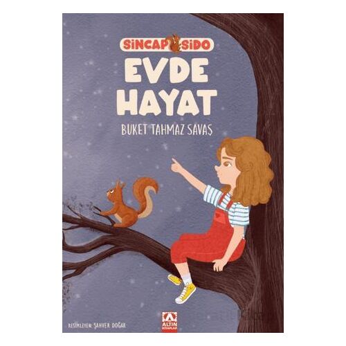 Sincap Sido - Evde Hayat - Buket Tahmaz Savaş - Altın Kitaplar