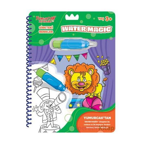 Sirkteki Renkler – Yeni Water Magic - Kolektif - Yumurcak Yayınları