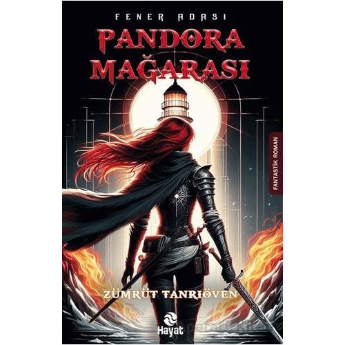 Fener Adası Pandora Mağarası - Zümrüt Tanrıöven - Hayat Yayınları