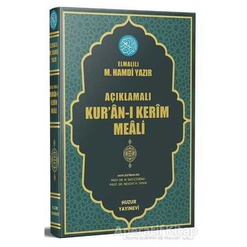 Açıklamalı Kuran-ı Kerim Meali (Orta Boy) - Elmalılı Muhammed Hamdi Yazır - Huzur Yayınevi