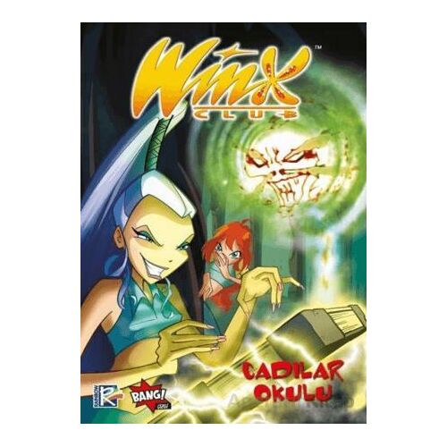 Winx Club 7 - Cadılar Okulu - Iginio Straffi - Komikşeyler Yayıncılık