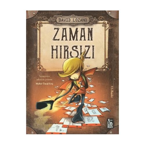 Zaman Hırsızı - Zaman Hırsızı - XLIBRIS