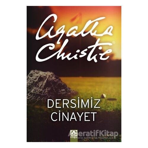 Dersimiz Cinayet - Agatha Christie - Altın Kitaplar
