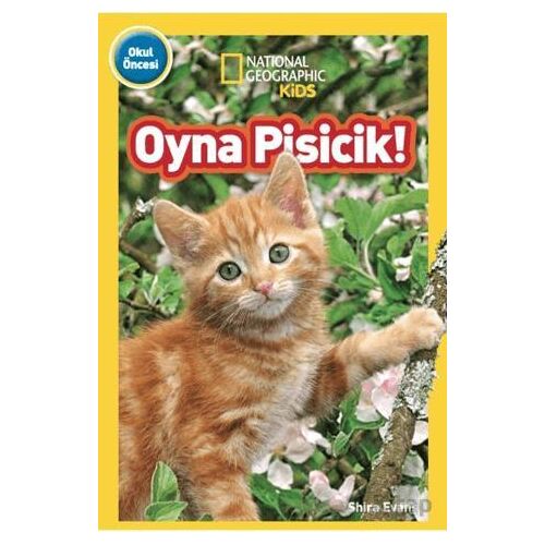National Geographic Kids - Oyna Pisicik! - Shira Evans - Beta Kids