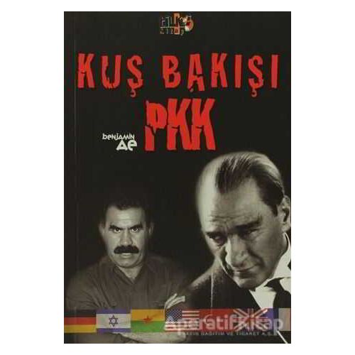 Kuş Bakışı PKK - Benjamin AE - Tilki Kitap