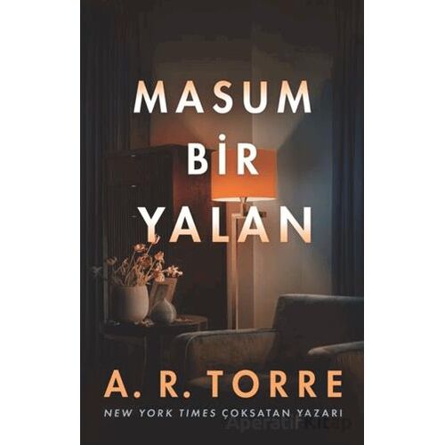 Masum Bir Yalan - A. R. Torre - Martı Yayınları