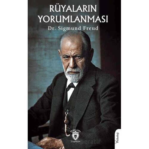 Rüyaların Yorumlanması - Sigmund Freud - Dorlion Yayınları