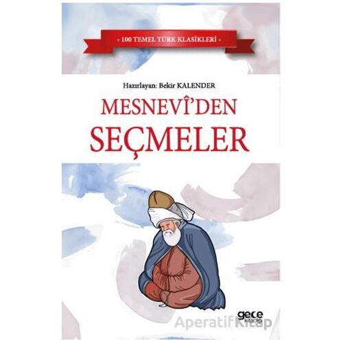 Mesneviden Seçmeler - Mevlana - Gece Kitaplığı