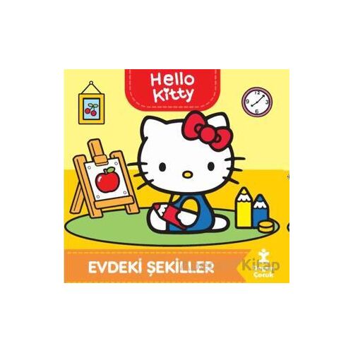 Hello Kitty-Evdeki Şekiller - Kolektif - Doğan Çocuk