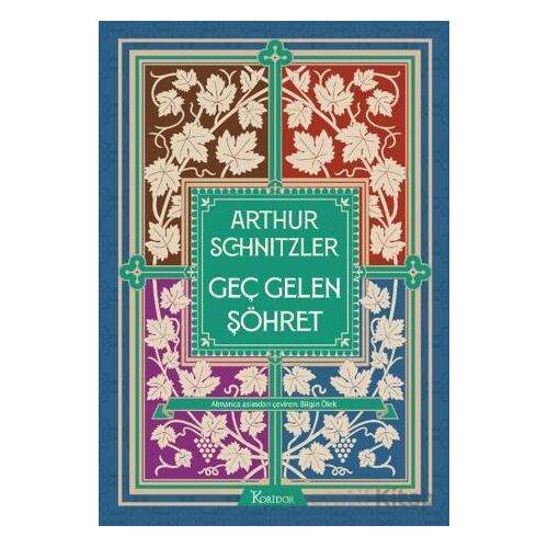 Geç Gelen Şöhret - Arthur Schnitzler - Koridor Yayıncılık