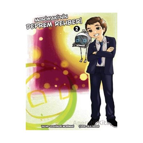 Moriwakinin Deprem Rehberi 2 - Sıla Heper - Komikşeyler Yayıncılık