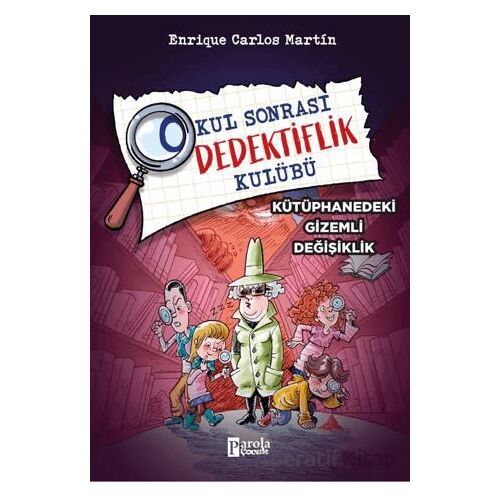 Okul Sonrası Dedektiflik Kulübü – Kütüphanedeki Gizemli Değişiklik