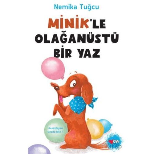Minikle Olağanüstü Bir Yaz - Nemika Tuğcu - Can Çocuk Yayınları