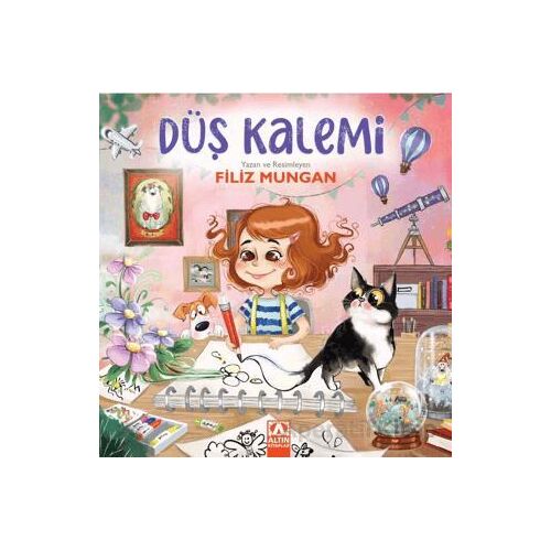 Düş Kalemi - Filiz Mungan - Altın Kitaplar