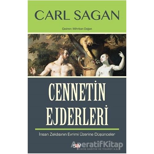 Cennetin Ejderleri - Carl Sagan - Say Yayınları
