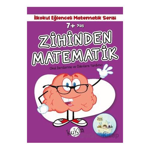 7+ Yaş İlkokul Eğlenceli Matematik Serisi - Zihinden Matematik - Buçe Dayı - Kukla Yayınları