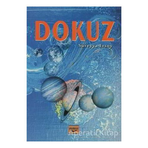 Dokuz - Süreyya Ersoy - Puslu Yayıncılık