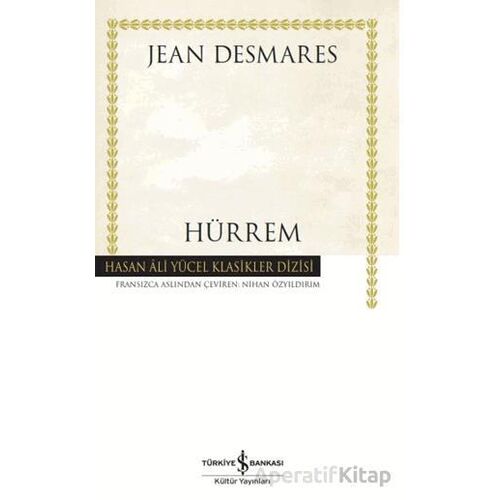 Hürrem - Jean Desmares - İş Bankası Kültür Yayınları