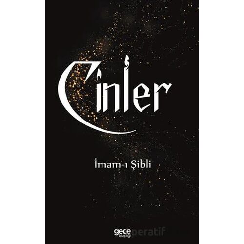 Cinler - İmam-ı Şibli - Gece Kitaplığı