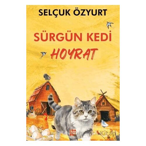 Sürgün Kedi Hoyrat - Selçuk Özyurt - Dokuz Yayınları