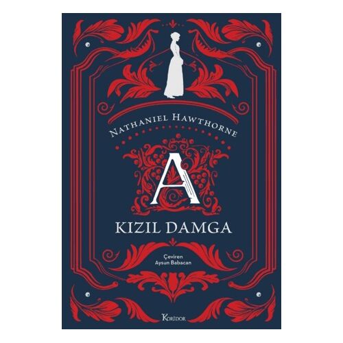 Kızıl Damga - Nathaniel Hawthorne - Koridor Yayıncılık