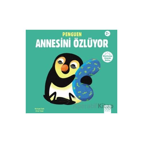 Penguen Annesi Özlüyor - Michael Dahl - 1001 Çiçek Kitaplar