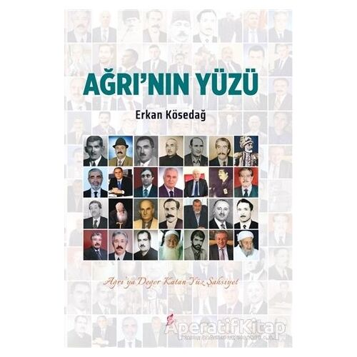 Ağrı`nın Yüzü - Erkan Kösedağ - Okur Kitaplığı