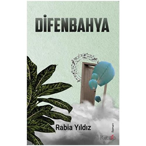 Difenbahya - Rabia Yıldız - Okur Kitaplığı