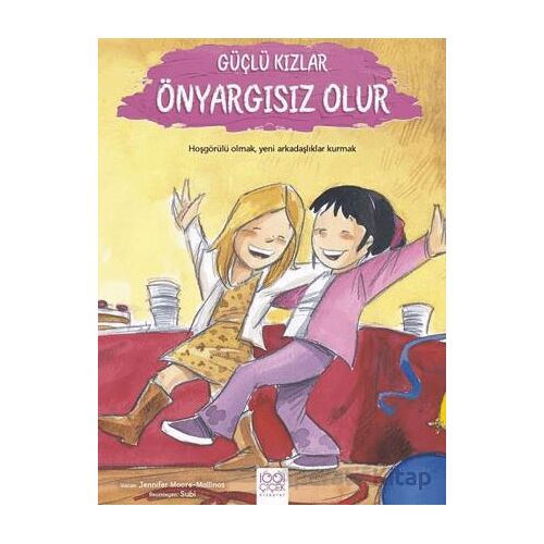 Güçlü Kızlar Önyargısız Olur - Jennifer Moore Mallions - 1001 Çiçek Kitaplar
