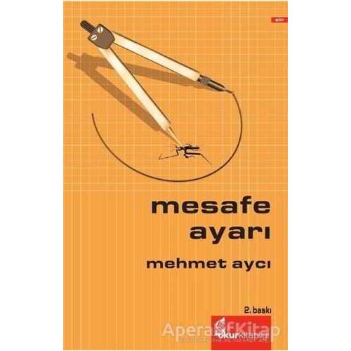 Mesafe Ayarı - Mehmet Aycı - Okur Kitaplığı