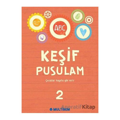 Keşif Pusulam 2 - Kolektif - Multibem Yayınları