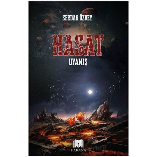 Hasat - Uyanış - Serdar Özbey - Parana Yayınları