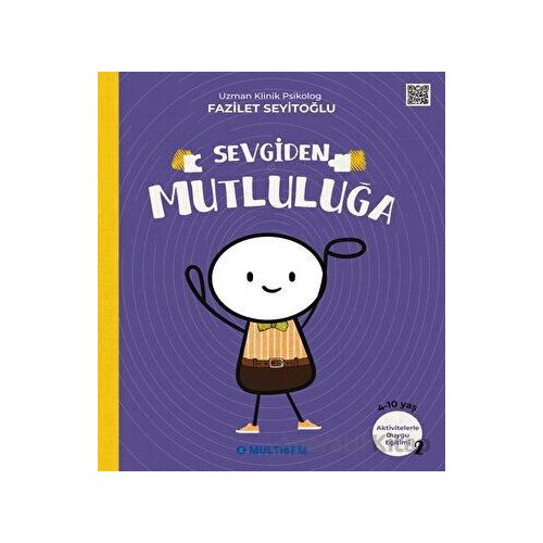 Sevgiden Mutluluğa - Fazilet Seyitoğlu - Multibem Yayınları