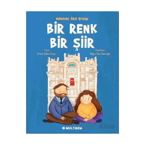 Bir Renk Bir Şiir - Fatma Kübra Kaya - Multibem Yayınları
