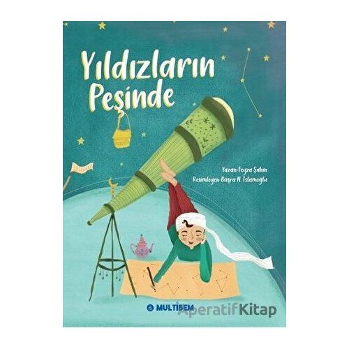 Yıldızların Peşinde - Feyza Şahin - Multibem Yayınları