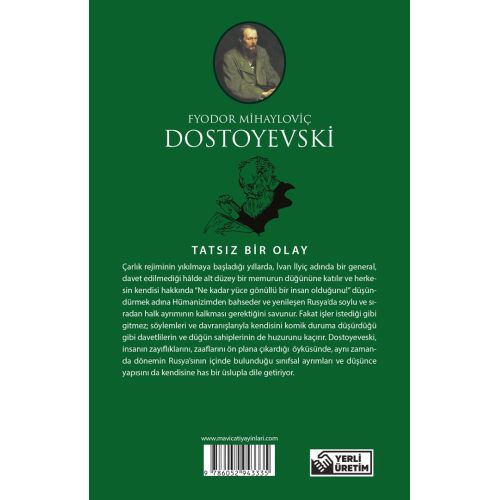 Tatsız Bir Olay - Dostoyevski - Maviçatı (Dünya Klasikleri)