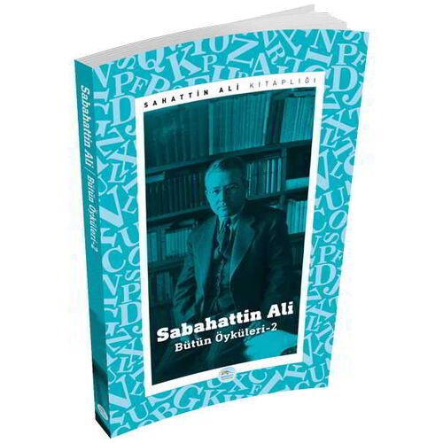 Sabahattin Ali Öyküleri 2 - Maviçatı Yayınları