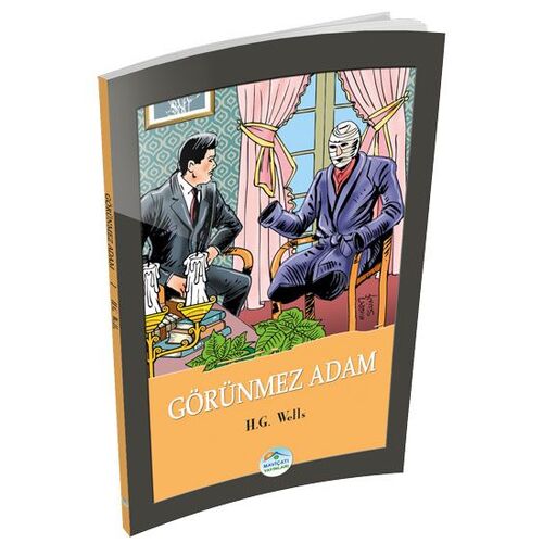 Görünmez Adam - H.G. Wells - Maviçatı Yayınları