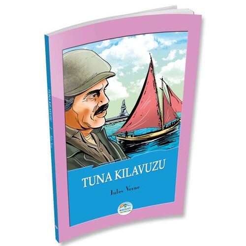 Tuna Kılavuzu - Jules Verne - Maviçatı Yayınları