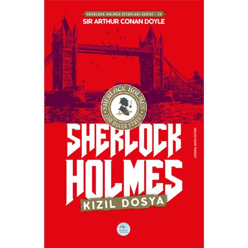 Kızıl Dosya - Sherlock Holmes - Maviçatı Yayınları