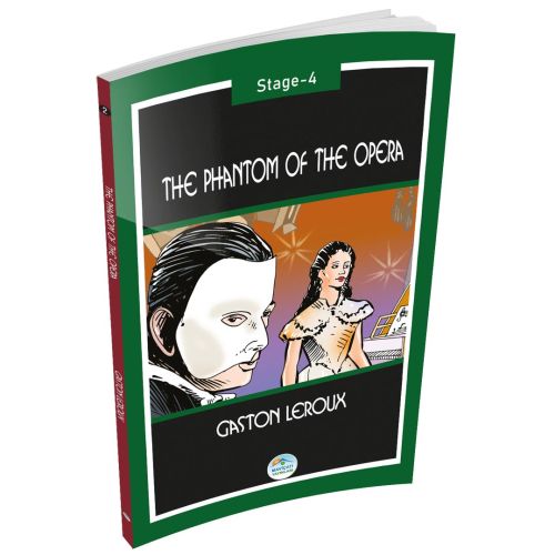 The Phantom of the Opera - Gaston Leroux (Stage-4) Maviçatı Yayınları