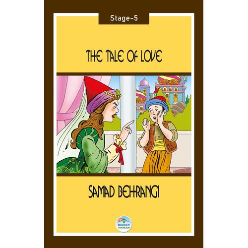 The Tale of Love - Samad Behrangi (Stage-5) Maviçatı Yayınları