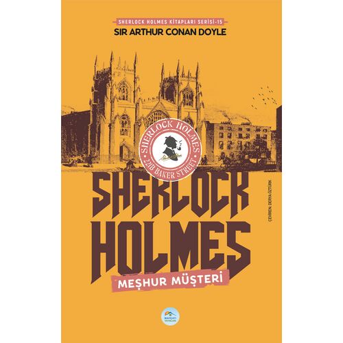 Meşhur Müşteri - Sherlock Holmes - Maviçatı Yayınları