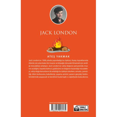 Ateş Yakmak - Jack London - Maviçatı (Dünya Klasikleri)