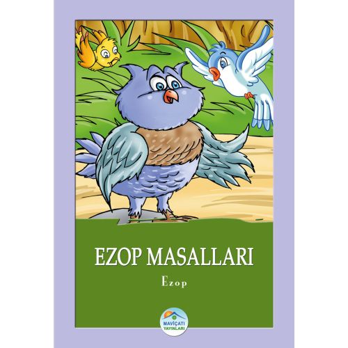 Ezop Masalları - Maviçatı Yayınları