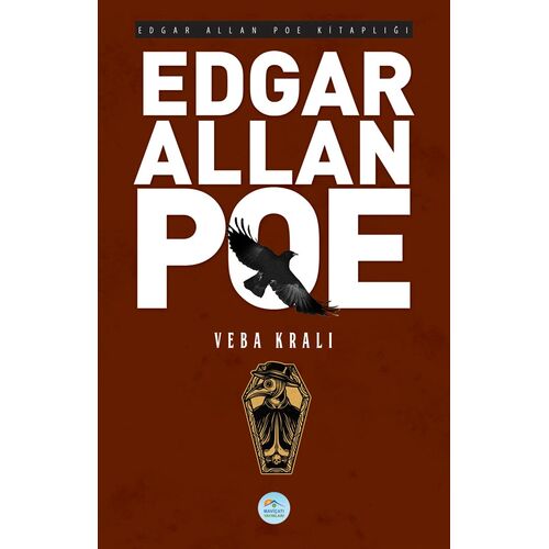 Veba Kralı - Edgar Allan Poe - Maviçatı Yayınları