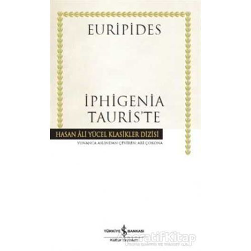 İphigenia Tauris’te - Euripides - İş Bankası Kültür Yayınları